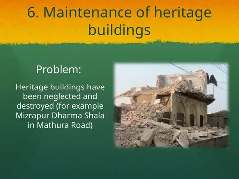 Slide 34 of the 2016 Master Plan: . Maintenance of heritage buildings