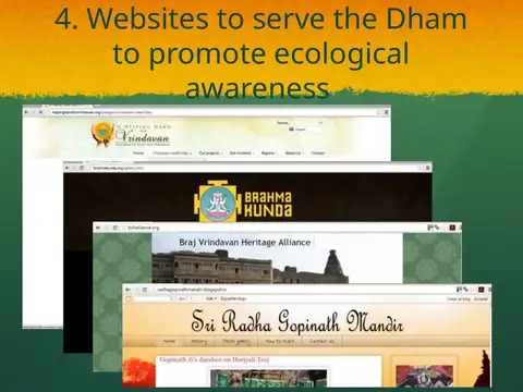 Slide 51 of the 2016 Master Plan: 4. Websites to serve the Dham to promote ecological awareness